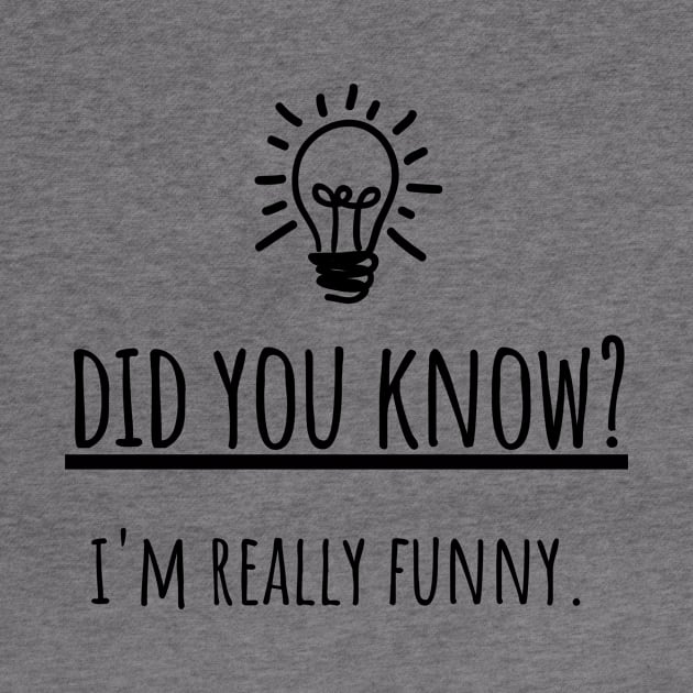 Fun Fact I'm Funny Joke Sarcasm Introvert Awkward Relax Cute Sarcastic Happy Inspirational Gift by EpsilonEridani